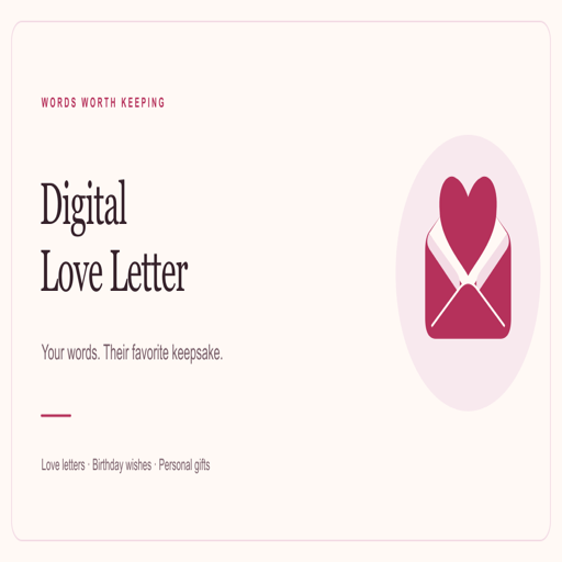 Digital Love Letter